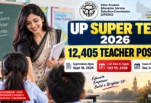 UP Super TET 2026: Applications Open for 12,405 Assistant Teacher Posts — Check Vacancy, Eligibility, Deadline and Exam Dates