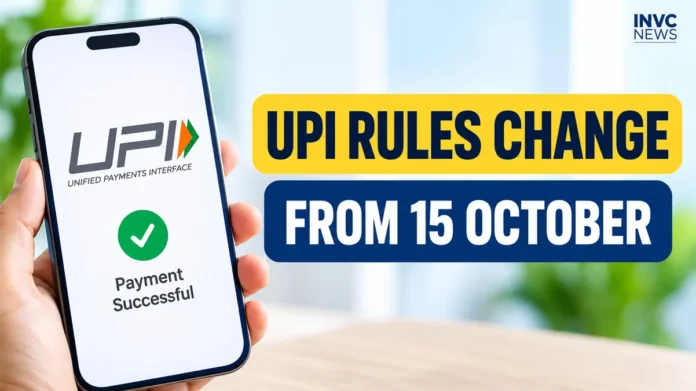 upi-charges-october-15-2026-invc-news