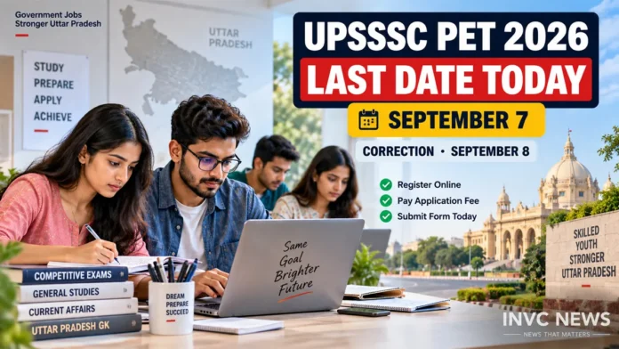 upsssc-pet-2026-last-date-september-7