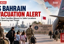 US Evacuation Alert in Bahrain: Fifth Fleet Families Remain Under Security Restrictions as Iran Threat Persists