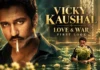 Vicky Kaushal’s Intense Love & War First Look Is Out, Sanjay Leela Bhansali Sets Up 2027 Blockbuster