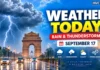 Weather Today September 17, 2026: IMD Warns of Heavy Rain and Thunderstorms Across India; Delhi-NCR May Get Showers