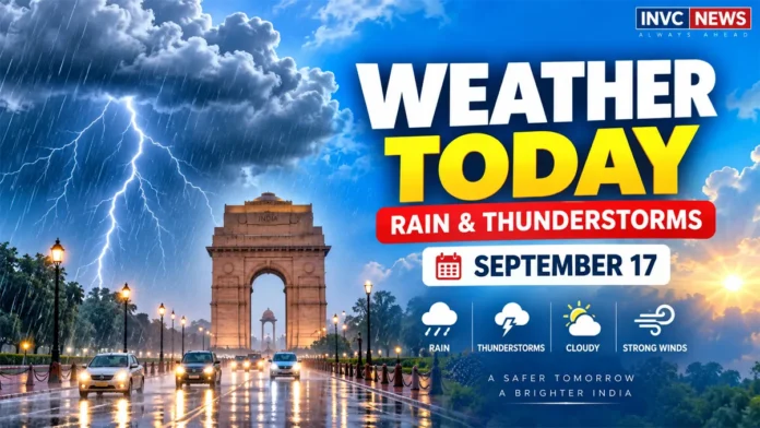 weather-today-september-17-2026-imd-rain-alert