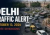 Delhi Traffic Advisory Today, October 13, 2026: Diversions Likely on Panchkuian Road, Connaught Place and Other Routes