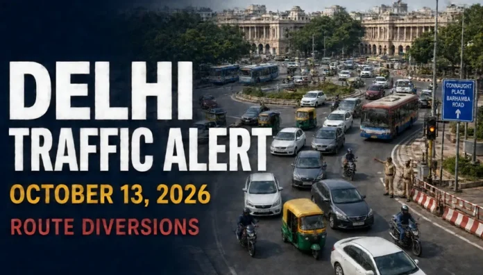 delhi-traffic-advisory-october-13-2026