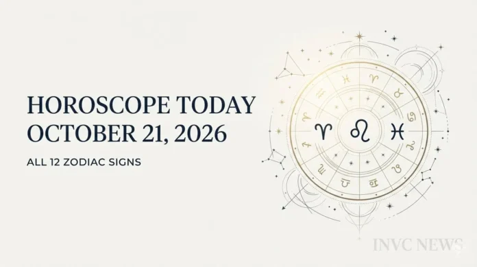 Horoscope Today, October 21, 2026: Explore daily predictions for all 12 zodiac signs, with a focus on career, finances, relationships and personal well-being. Horoscope Today, October 21, 2026: Explore daily predictions for all 12 zodiac signs, with a focus on career, finances, relationships and personal well-being.