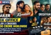 Jailer 2 Box Office Collection: Rajinikanth’s Film Crosses ₹300 Crore Worldwide as Ranabaali Slows Down Jailer 2 leads the weekend box-office headlines as Ranabaali, Drishyam 3 and other Indian releases compete for audiences.
