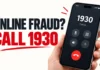 Online Financial Fraud? Call 1930, Alert Your Bank and Save These Details Immediately Report online financial fraud through 1930 and notify your bank separately.