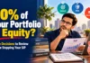 90% of Your Portfolio in Equity? Three Decisions to Review Before Stopping Your SIP Investment goals, cash needs and risk capacity help determine whether an equity-heavy portfolio remains suitable.