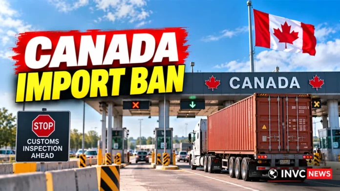 us-ban-on-canadian-imports-2026